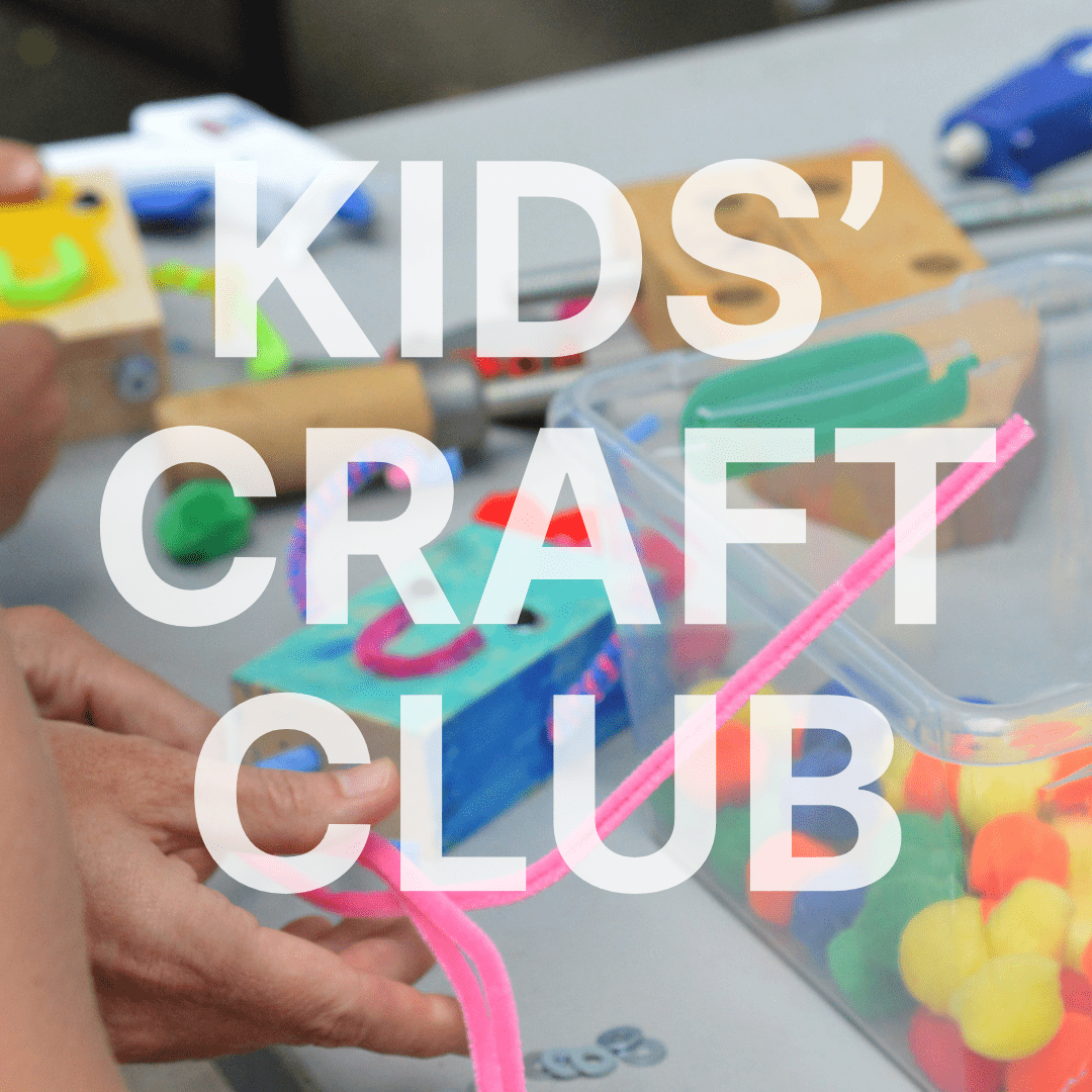 Kids' Craft Club (7 - 13) - Hamilton Craft Studios - Kids Programs